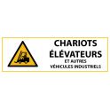 Panneau de Danger "Chariots élévateurs et autres véhicules industriels" Vinyle 297x105mm