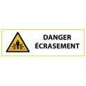 Panneau de Danger "Ecrasement" Vinyle 297x105mm