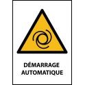 Panneau de Danger "Démarrage automatique" Vinyle A5