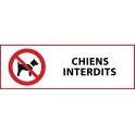 Panneau d'Interdiction "Interdit aux chiens" Vinyle souple 297x105mm