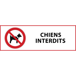 Panneau d'Interdiction "Interdit aux chiens" Vinyle souple 297x105mm