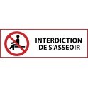 Panneau d'Interdiction "Interdiction de s'asseoir" Vinyle souple 297x105mm