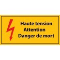 Panneau rectangulaire "Haute tension , Attention danger de mort - danger de mort" - PVC