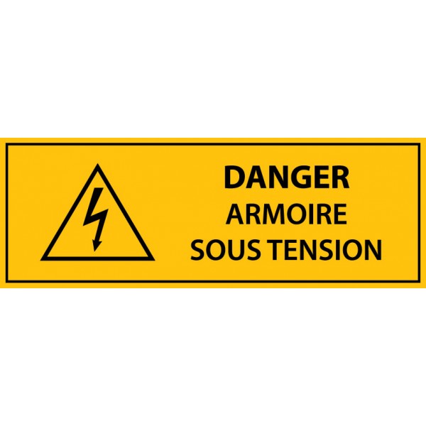 panneau rectangulaire " Danger armoire sous tension " - PVC