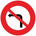 Panneau de circulation Plat Aludibond - Interdiction de tourner à gauche
