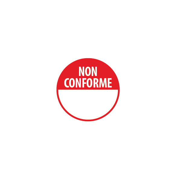 Pastille de conformité rouge adhésive décollable avec l'inscription "non conforme"