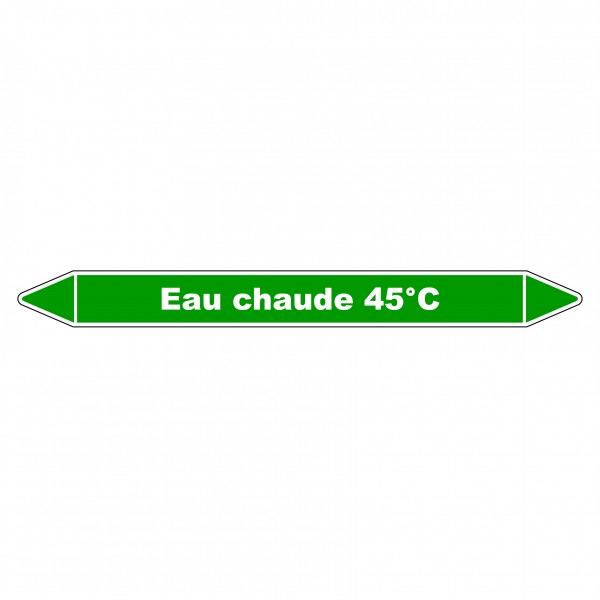 Marqueur de Tuyauterie "Eau chaude 45°C" en Vinyle Laminé