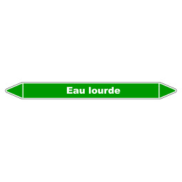 Marqueur de Tuyauterie "Eau Lourde" en Vinyle Laminé