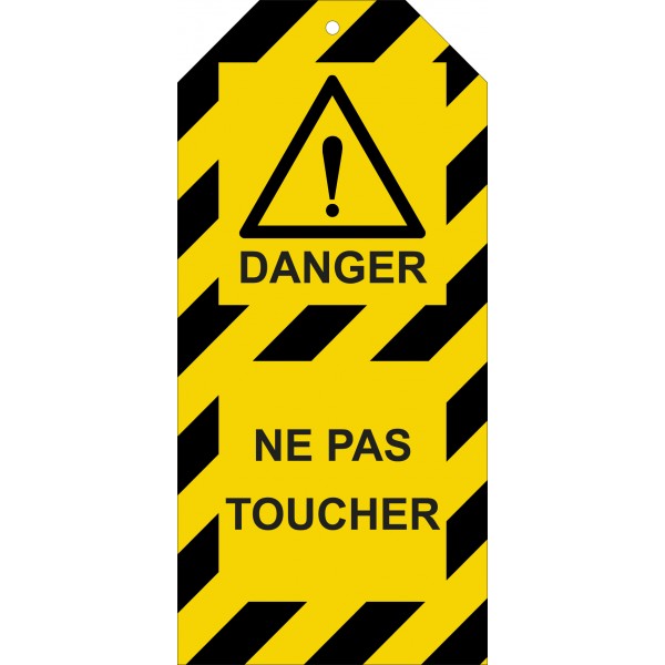 Étiquettes de Condamnation "Danger : Ne pas toucher"