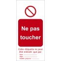 Étiquettes de Condamnation "Ne pas toucher"