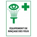 Panneau de Premiers Secours ISO 7010 "Équipement de rinçage des yeux" E011 - Vinyle - A5