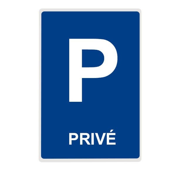 Panneau de Parking "PRIVÉ"