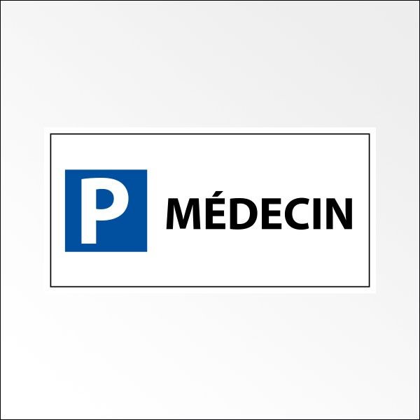 Kit panneau de parking "P MEDECIN"
