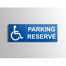 Signalisation "Parking Réservé" handicapé