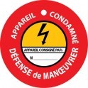 Disque de condamnation aimanté "APPAREIL CONDAMNE - DEFENSE DE MANOEUVRER" ⌀100mm