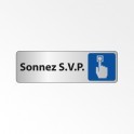 Panneau Signalétique "Sonnez S.V.P."