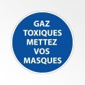 Panneau d'obligation de port d'EPI "Gaz toxiques - Mettez vos masques"