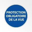 Panneau d'obligation de port d'EPI "Protection obligatoire de la vue"