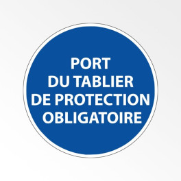 Panneau d'obligation de port d'EPI "Port du tablier de protection obligatoire"