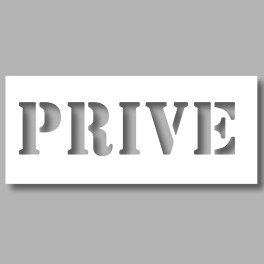Pochoir texte PVC - "Privé" - 150 x 600 mm
