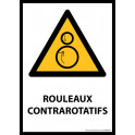 Panneau ISO EN 7010 - Rouleaux contrarotatifs - W025