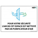 panneau Pour votre sécurité, l'air de cet espace est nettoyé par un purificateur d'air + logo HEPA