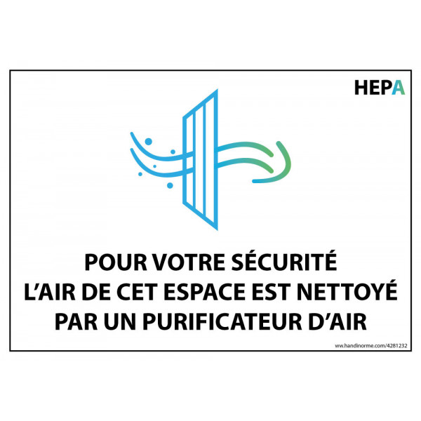 panneau Pour votre sécurité, l'air de cet espace est nettoyé par un purificateur d'air + logo HEPA