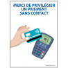 Panneau/Adhésif d'information - "Merci de privilégier un paiement sans contact" - A5 - Vinyle/PVC