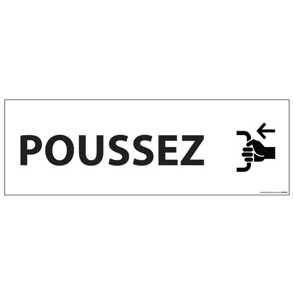 Signalisation d'information "POUSSEZ" - 210 x 75 mm fond blanc