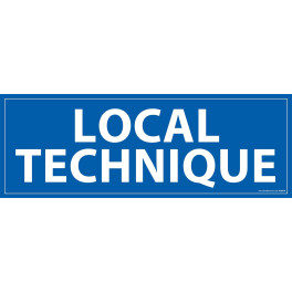 Signalétique information "LOCAL TECHNIQUE" fond bleu 210 x 75 mm