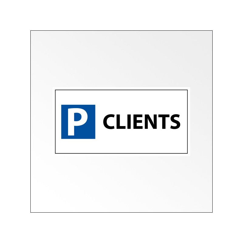 Panneau de parking en aluminium "P CLIENTS"