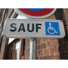 Panonceau d'Indication - Sauf PMR - M6h - 500 x 150 mm - Aluminium galvanisé - NF