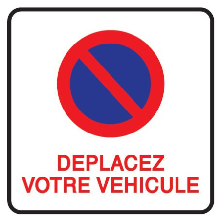 Étiquettes - Déplacez votre véhicule - 75 x 75 mm - Papier adhésif enlevable - Rouleau de 250