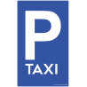 Panneau - Place de stationnement TAXI