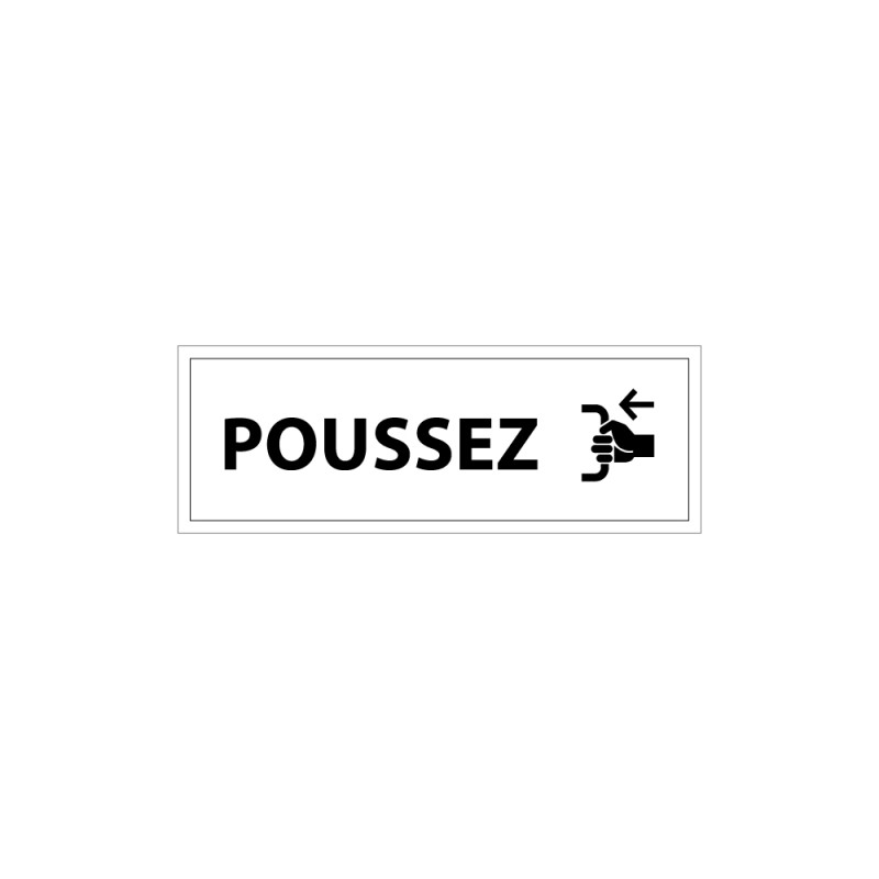 Poussez Handle Signalisation POUSSEZ 210x75mm - Clarté et Sécurité Maximale
