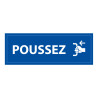 Signalétique d'information Entreprise - Poussez - 210 x 75 mm