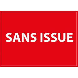 Panneau - Sans Issue - Blanc sur Rouge