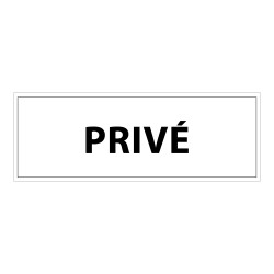 Signalétique d'information - PRIVE - 210 x 75 mm - PVC laminé