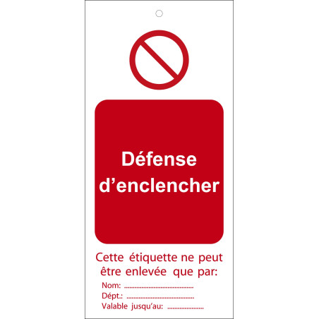 Étiquettes - Défense d'enclencher - Polyester Souple