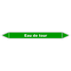 Marqueur de Tuyauterie "Eau de tour" en Vinyle Laminé