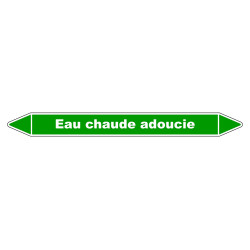 Marqueur de tuyauterie résistant en vinyle laminé indiquant "Eau Chaude Adoucie".