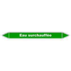 Marqueur de Tuyauterie "Eau Surchauffée" en Vinyle Laminé
