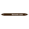 Marqueur de Tuyauterie Solvants usés 150 x 12 mm Vinyle Laminé