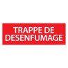 Panneau de signalétique "Trappe de Désenfumage" - 210 x 75 mm