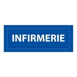 Panneau de signalisation - Pictogramme Infirmerie - 210 x 75 mm