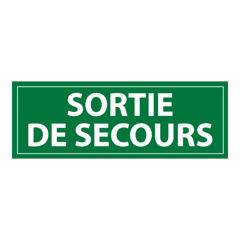 Panneau d'évacuation -Sortie de secours - Signalétique de secours