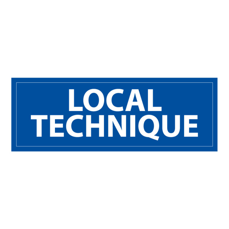 Panneau d'information - Pictogramme Local Technique - 210 x 75 mm