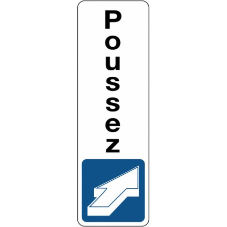 Panneau Adhésif - Poussez avec Pictogramme - Intérieur et Extérieur