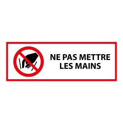 Panneau d'interdiction - Ne pas mettre les mains - P015