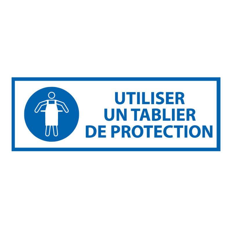 Panneau d'obligation - Porter tablier de protection - M026